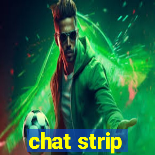 chat strip